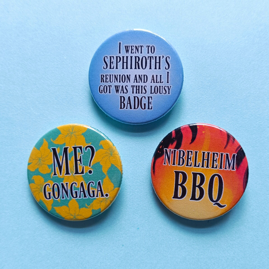 Final Fantasy 7 Rebirth badges.  First badge says: I went to Sephiroth's reunion and all I got was this lousy badge. Second badge says: Nibelheim BBQ. Third badge says: Me? Gongaga.