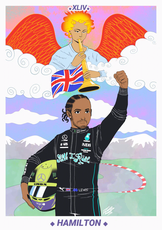A digital portrait size illustration of the Judgement tarot card with Lewis Hamilton raising his left arm in triumph. He has his race helmet tucked under his right arm pit, and he's wearing his black Mercedes race suit. Across the front of the suit it says: "Still I Rise" in cursive font. He stands in front of a mountainous region with a race track. The angel at the top is similar to the traditional Judgement card, but from the trumpet it's tooting from is a Union Jack flag.