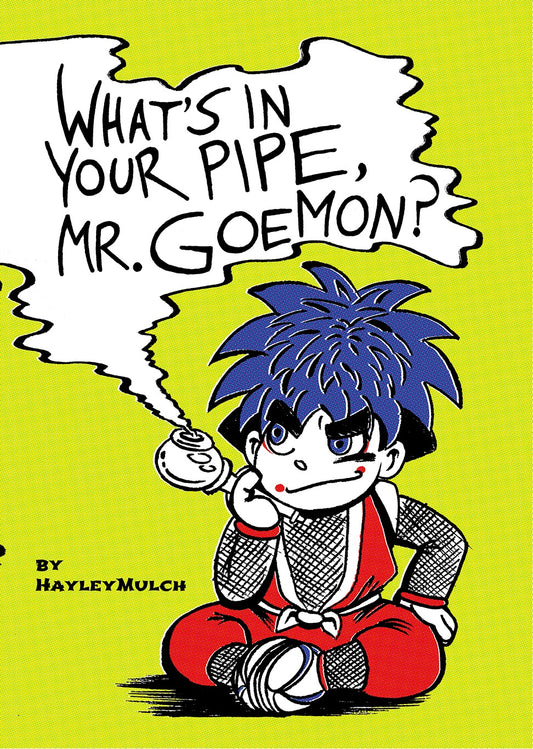 What's In Your Pipe, Mr. Goemon?